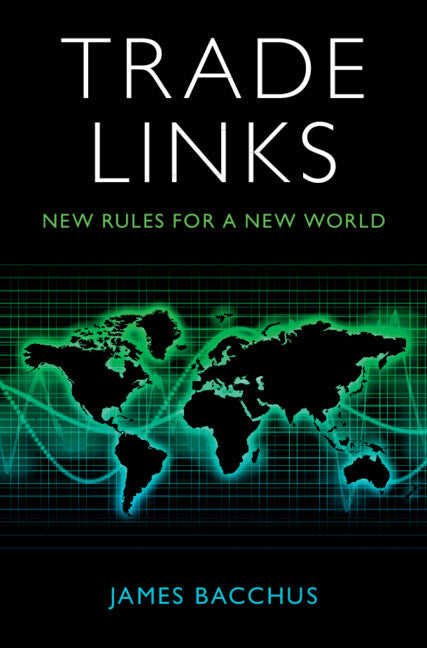 Trade Links; New Rules for a New World (Hardback) 9781009098106