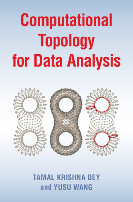 Computational Topology for Data Analysis (Hardback) 9781009098168