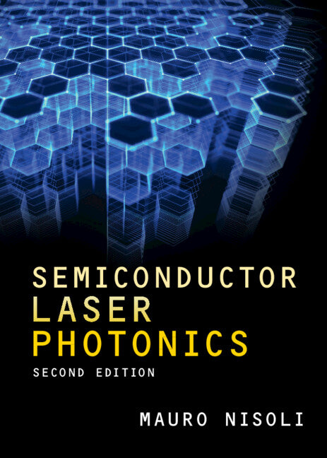 Semiconductor Laser Photonics (Hardback) 9781009098748