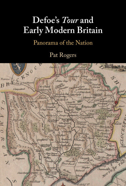 Defoe's Tour and Early Modern Britain; Panorama of the Nation (Hardback) 9781009098861