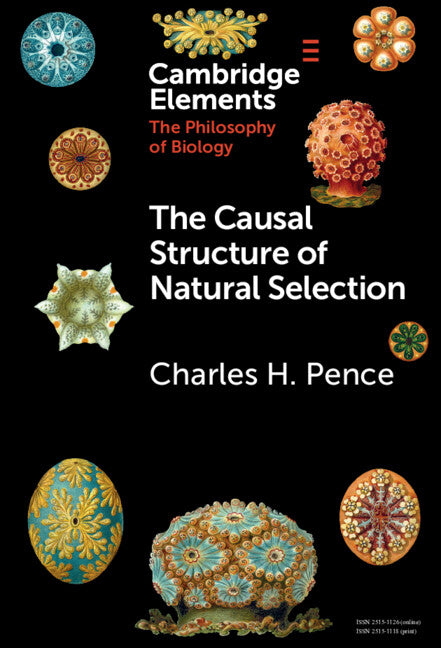 The Causal Structure of Natural Selection (Hardback) 9781009100328