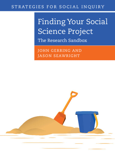 Finding your Social Science Project; The Research Sandbox (Hardback) 9781009100397