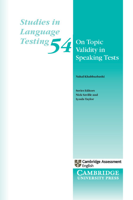 On Topic Validity in Speaking Tests (Paperback / softback) 9781009102490