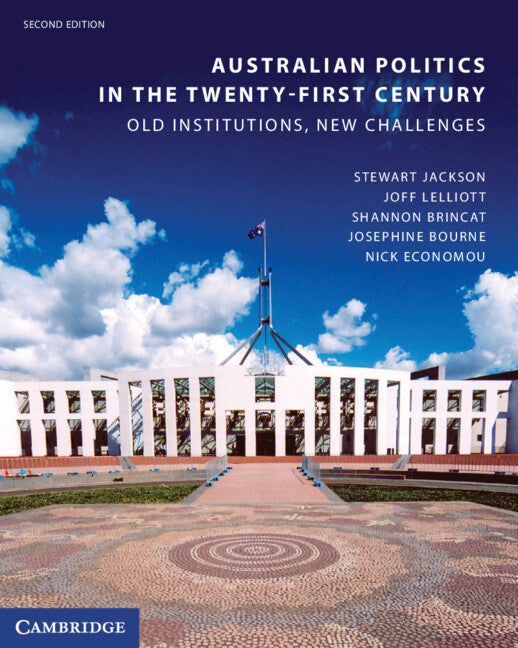 Australian Politics in the Twenty-First Century; Old Institutions, New Challenges (Paperback / softback) 9781009108232
