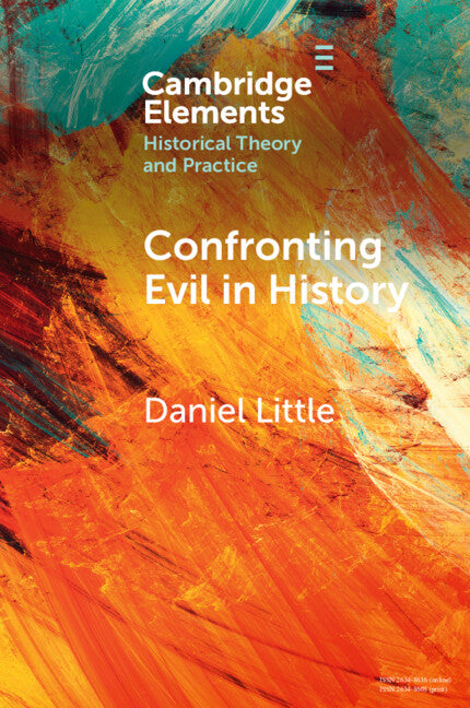 Confronting Evil in History (Paperback / softback) 9781009108423