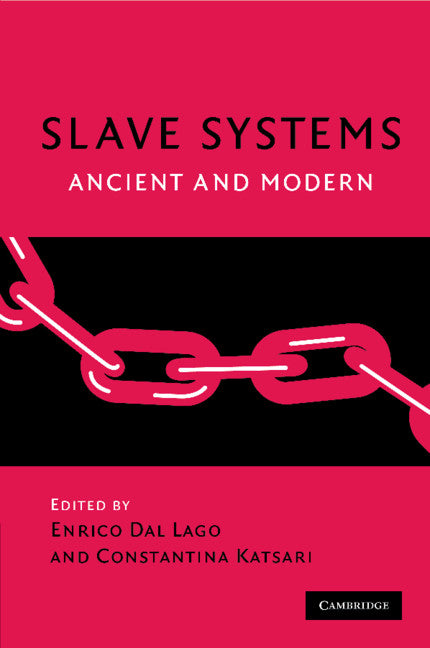 Slave Systems; Ancient and Modern (Paperback / softback) 9781009113847