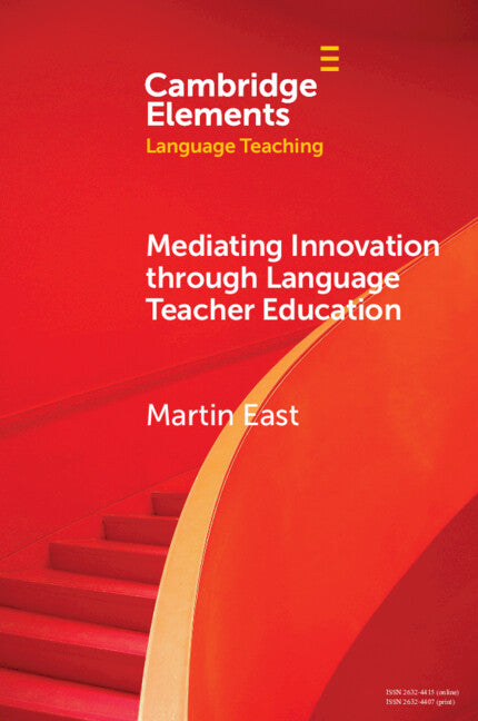Mediating Innovation through Language Teacher Education (Paperback / softback) 9781009124263