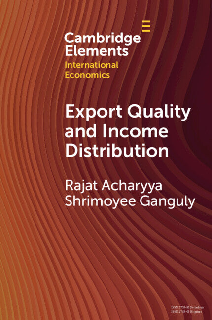 Export Quality and Income Distribution (Paperback / softback) 9781009124607