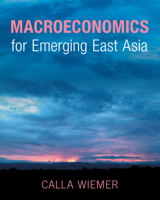 Macroeconomics for Emerging East Asia (Paperback / softback) 9781009152532