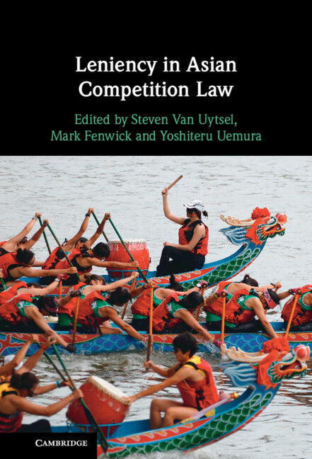 Leniency in Asian Competition Law (Hardback) 9781009152709