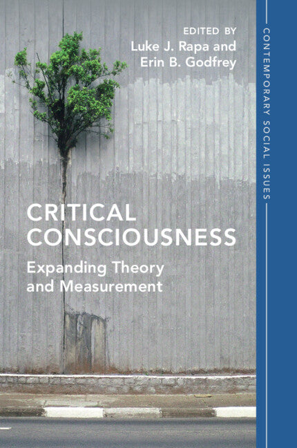 Critical Consciousness; Expanding Theory and Measurement (Paperback / softback) 9781009153768