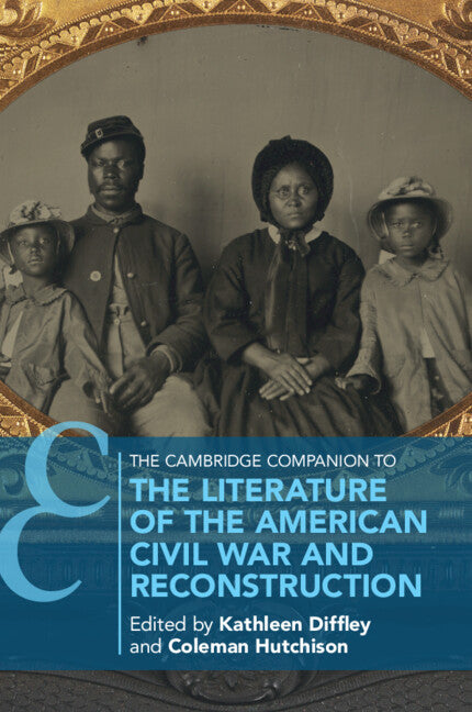 The Cambridge Companion to the Literature of the American Civil War and Reconstruction (Paperback / softback) 9781009159197