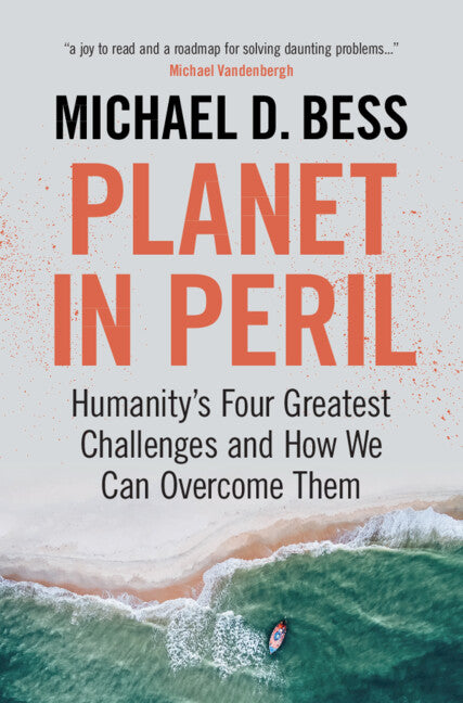 Planet in Peril; Humanity's Four Greatest Challenges and How We Can Overcome Them (Hardback) 9781009160339