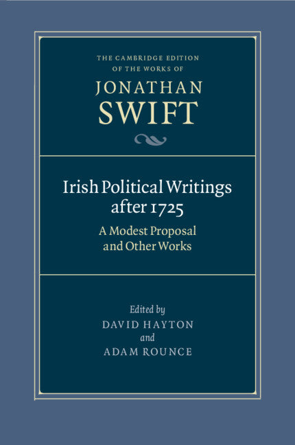 Irish Political Writings after 1725; A Modest Proposal and Other Works (Paperback / softback) 9781009160391