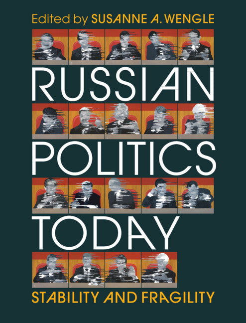 Russian Politics Today; Stability and Fragility (Paperback / softback) 9781009165907