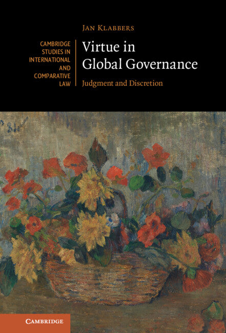 Virtue in Global Governance; Judgment and Discretion (Hardback) 9781009168489