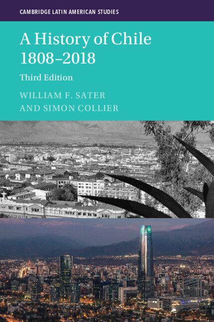 A History of Chile 1808–2018 (Paperback / softback) 9781009170215