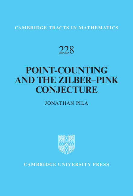 Point-Counting and the Zilber–Pink Conjecture (Hardback) 9781009170321