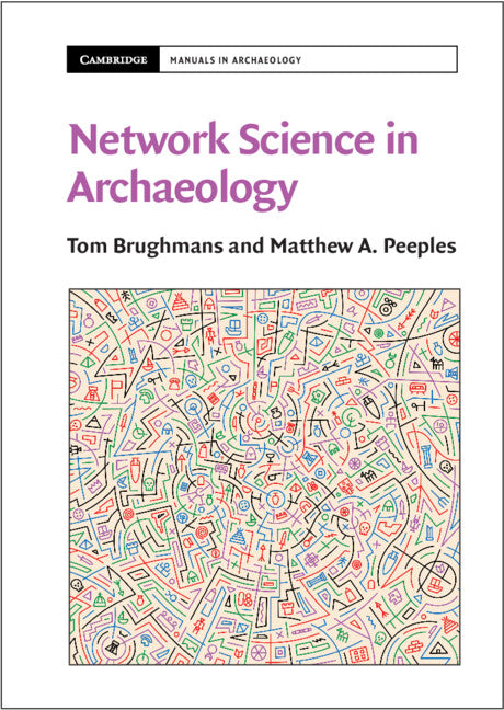 Network Science in Archaeology (Paperback / softback) 9781009170642