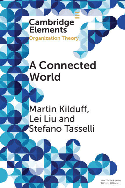 A Connected World; Social Networks and Organizations (Paperback / softback) 9781009179492
