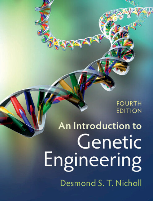 An Introduction to Genetic Engineering (Hardback) 9781009180597