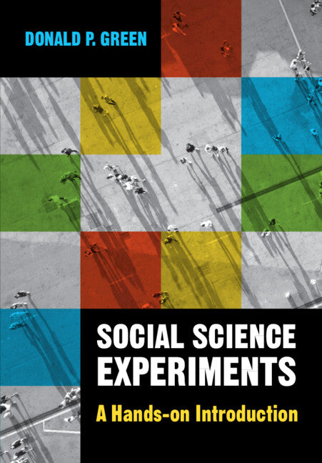 Social Science Experiments; A Hands-on Introduction (Hardback) 9781009186971