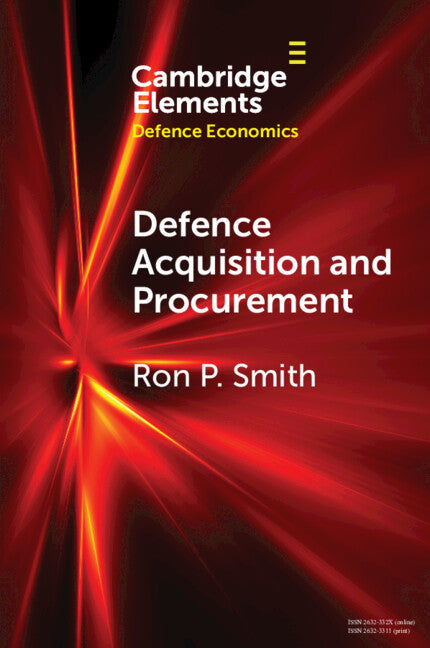 Defence Acquisition and Procurement; How (Not) to Buy Weapons (Paperback / softback) 9781009189651