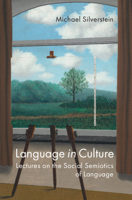Language in Culture; Lectures on the Social Semiotics of Language (Paperback / softback) 9781009198844