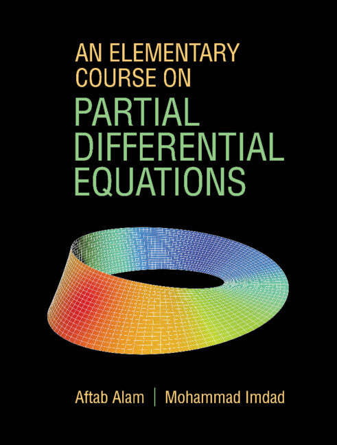 An Elementary Course on Partial Differential Equations (Paperback) 9781009201445