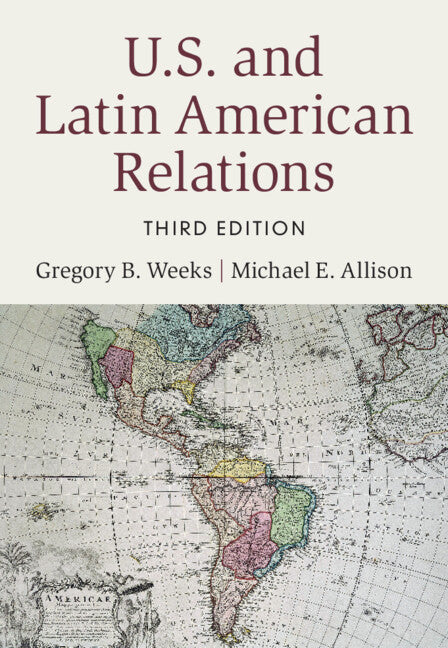 U.S. and Latin American Relations (Paperback / softback) 9781009205962