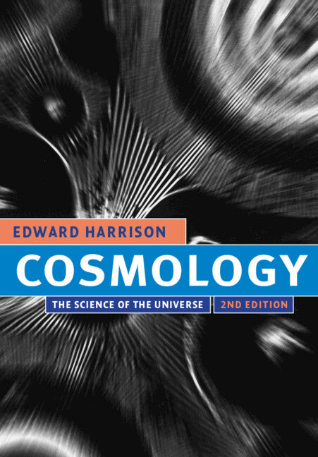 Cosmology; The Science of the Universe (Paperback / softback) 9781009215701