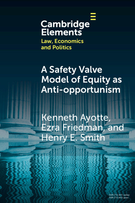 A Safety Valve Model of Equity as Anti-opportunism (Paperback / softback) 9781009217941