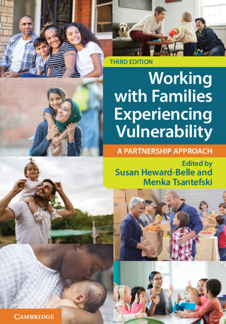 Working with Families Experiencing Vulnerability; A Partnership Approach (Paperback / softback) 9781009218320