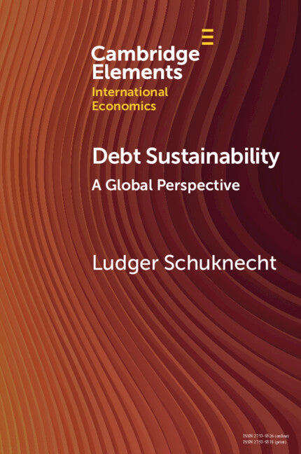 Debt Sustainability; A Global Perspective (Paperback / softback) 9781009218481