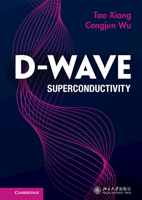 D-wave Superconductivity (Hardback) 9781009218597