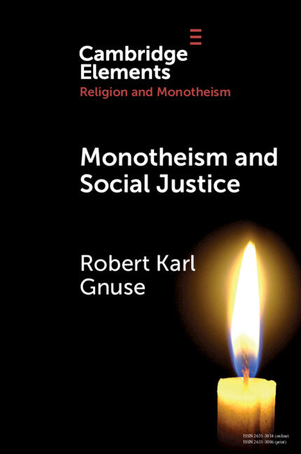 Monotheism and Social Justice (Paperback / softback) 9781009223317
