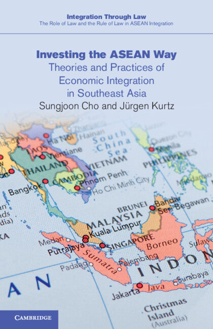 Investing the ASEAN Way; Theories and Practices of Economic Integration in Southeast Asia (Paperback / softback) 9781009223362