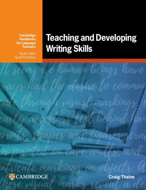 Teaching and Developing Writing Skills (Paperback / softback) 9781009224468