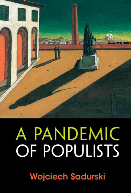 A Pandemic of Populists (Hardback) 9781009224505