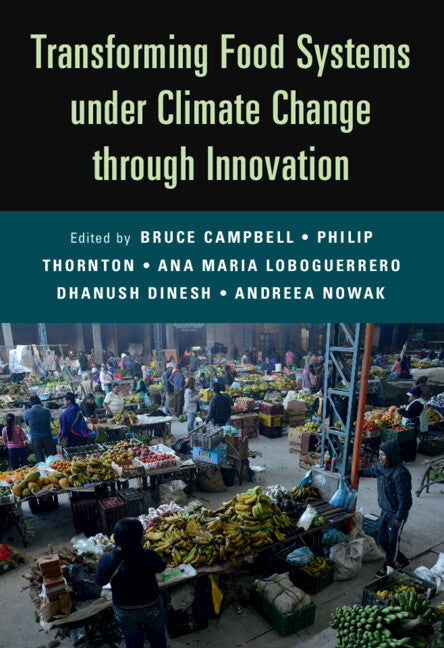 Transforming Food Systems Under Climate Change through Innovation (Paperback / softback) 9781009227209