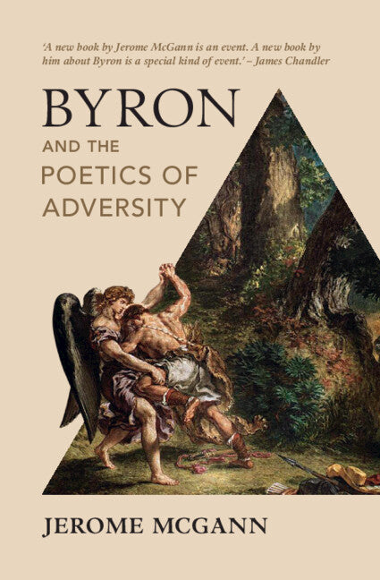 Byron and the Poetics of Adversity (Hardback) 9781009232951