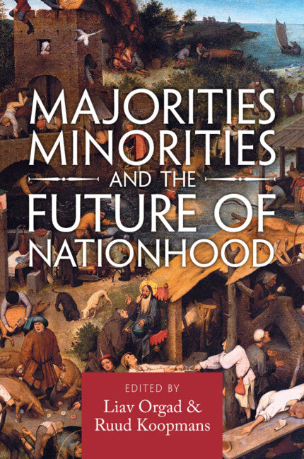 Majorities, Minorities, and the Future of Nationhood (Paperback / softback) 9781009233354