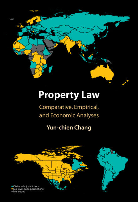 Property Law; Comparative, Empirical, and Economic Analyses (Hardback) 9781009236591