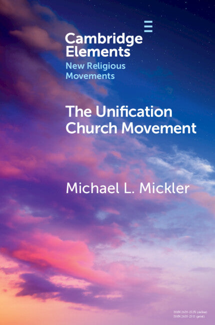 The Unification Church Movement (Paperback / softback) 9781009241458