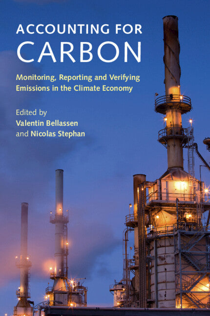 Accounting for Carbon; Monitoring, Reporting and Verifying Emissions in the Climate Economy (Paperback / softback) 9781009243216