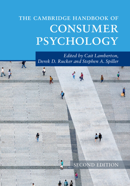 The Cambridge Handbook of Consumer Psychology (Paperback / softback) 9781009243964