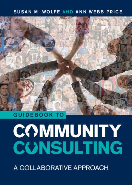 Guidebook to Community Consulting; A Collaborative Approach (Hardback) 9781009244336