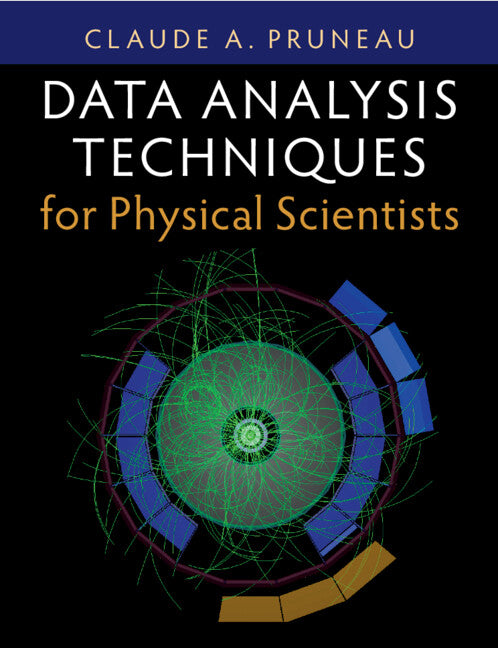 Data Analysis Techniques for Physical Scientists (Paperback / softback) 9781009245005