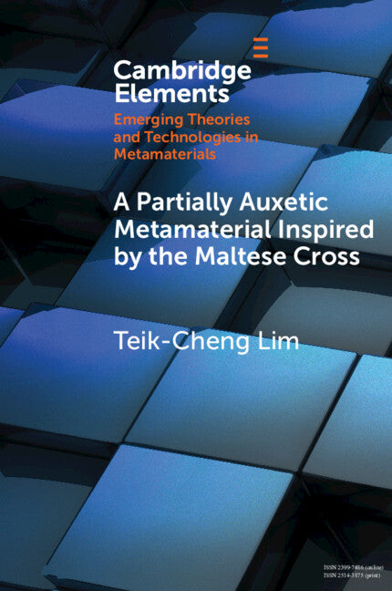 A Partially Auxetic Metamaterial Inspired by the Maltese Cross (Paperback / softback) 9781009246408