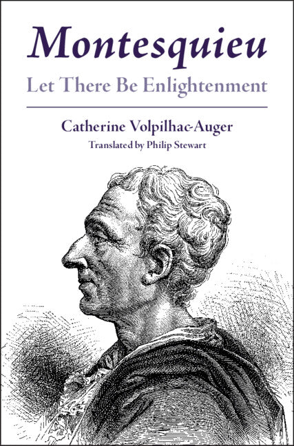 Montesquieu; Let There Be Enlightenment (Hardback) 9781009249096